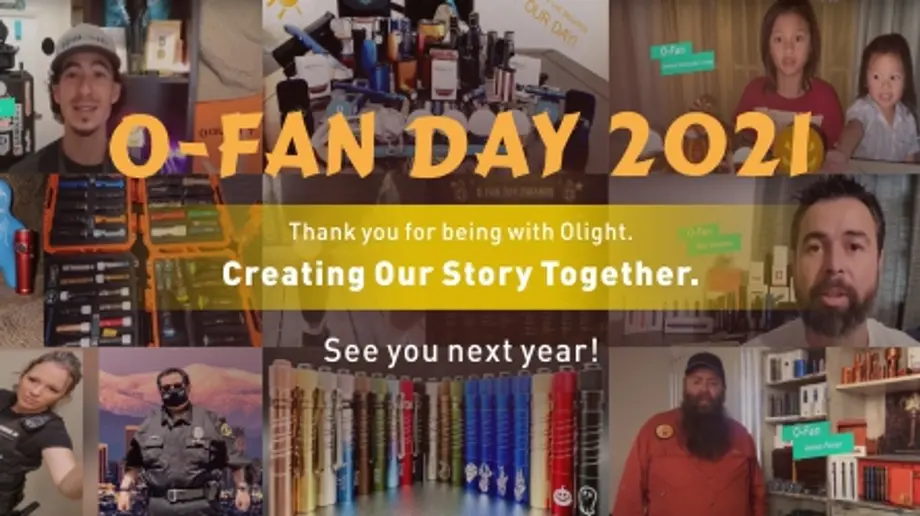 O-Fan Day 2021 - Thank You for Being with Olight!