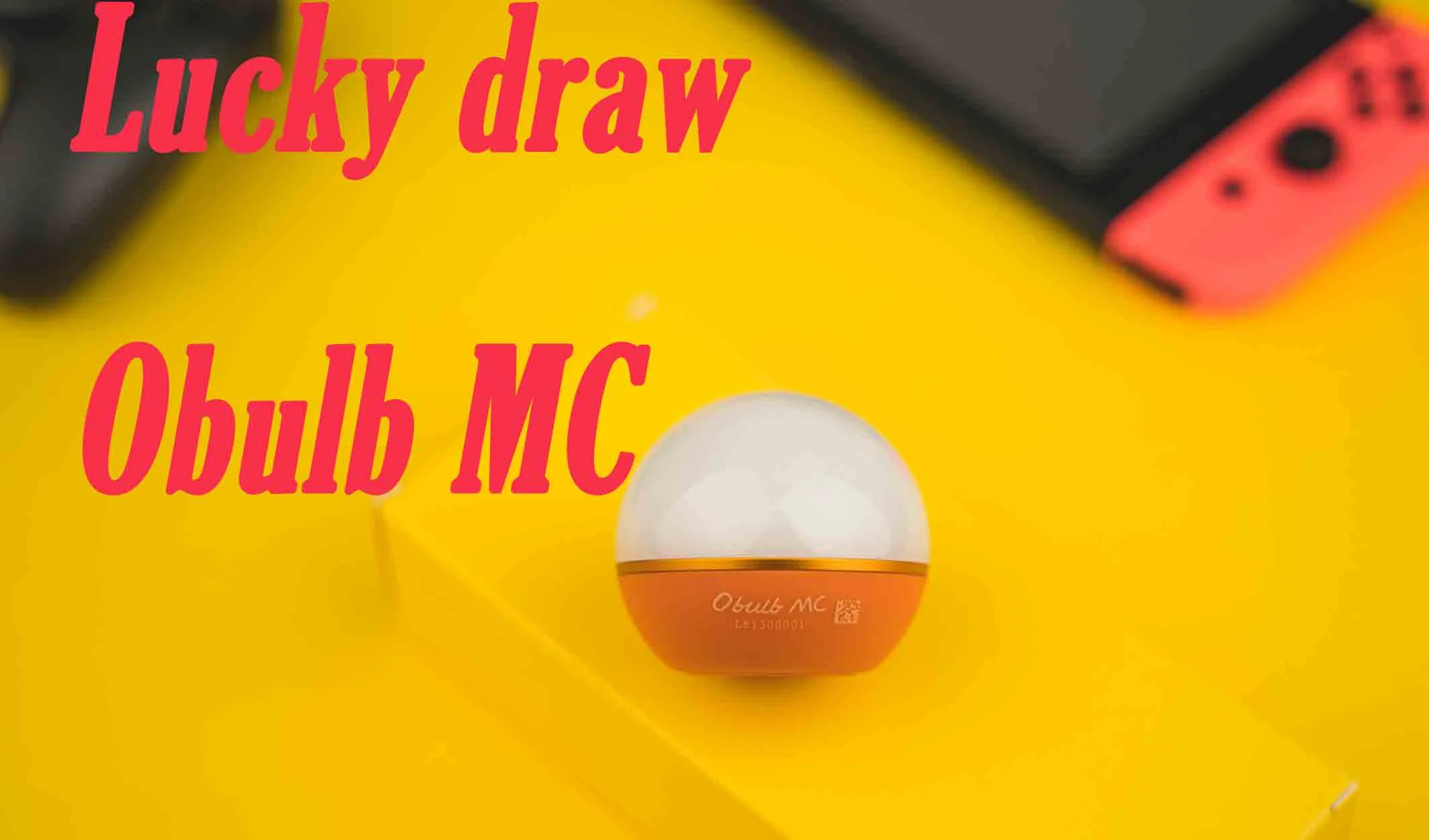 【Congratulations】To the 10 winners of the Last Obulb MC Giveaway!
