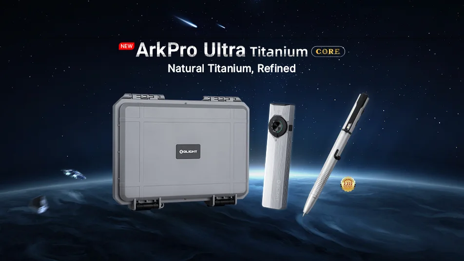 Mastered in Titanium: Olight C.O.R.E. Unveils the ArkPro Ti And OPen 3 Ti Collection