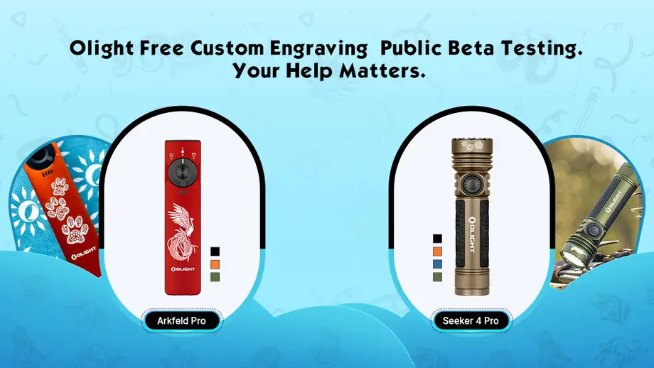 Olight Free Customization Service Testing