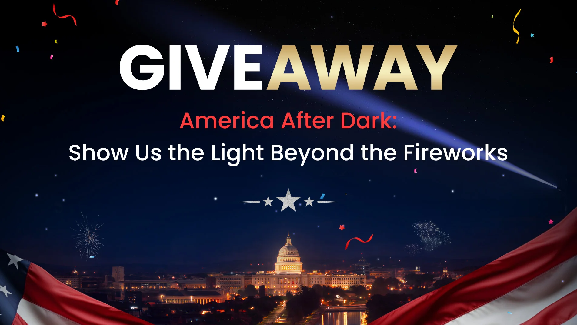 America After Dark: Show Us the Light Beyond the Fireworks